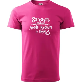 Pánské tričko Harry - Sarcasm, because Avada Kedavra is illegal - Klasické pánské triko vyšší gramáže - XS ( Purpurová )