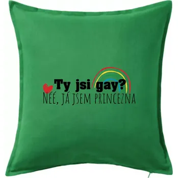 Polštář Gay princezna - Polštář 50x50 - 50x50 - Pouze potah ( Středně zelená )
