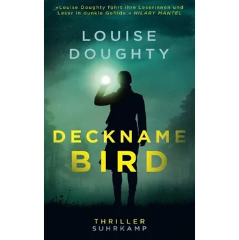 Deckname: Bird - Louise Doughty