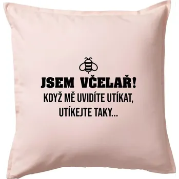 Polštář Jsem včelař, utíkejte taky - Polštář 50x50 - 50x50 - Pouze potah ( Světle růžová )