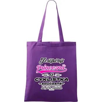 Je těžké být princezna - cyklistka - Taška bavlněná - 42 x 38 cm ( Fialová )