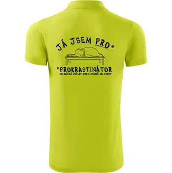 Pánská košile Ja jsem PRO - prokrastinace - Polokošile Victory sportovní (dresovina) - 3XL ( Limetková )