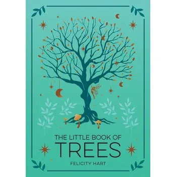 The Little Book of Trees - Hart, Felicity