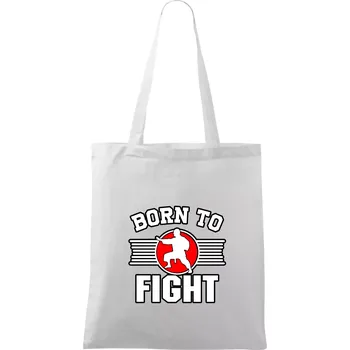 Judo Born to fight - Taška bavlněná - 42 x 38 cm ( Bílá )