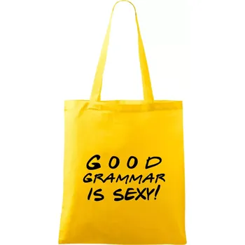 Nákupní taška Good grammar is sexy - Taška bavlněná - 42 x 38 cm ( Žlutá )