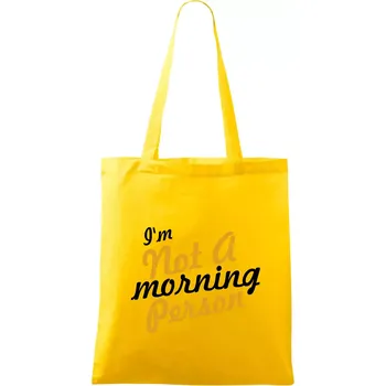 I'm not a morning person - Taška bavlněná - 42 x 38 cm ( Žlutá )