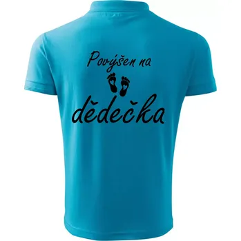 Pánská košile Povýšen na dědečka - Polokošile pánská Pique Polo 203 - 3XL ( Světlý tyrkys )
