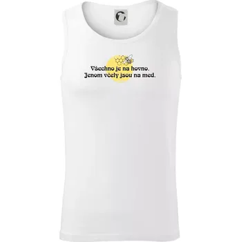 Všechno je na hovno, jen včely na med - Tílko pánské Core - L ( Bílá )