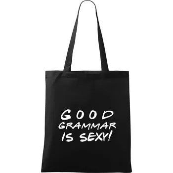 Good grammar is sexy - Taška bavlněná - 42 x 38 cm ( Černá )