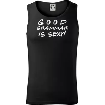 Good grammar is sexy - Tílko pánské Core - 2XL ( Černá )