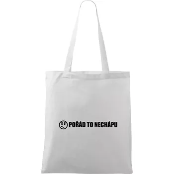 Nechápu to - pořád to nechápu - Taška bavlněná - 42 x 38 cm ( Bílá )