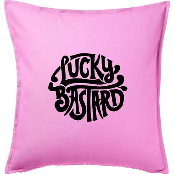 Polštář Lucky Bastard - Polštář 50x50 - 50x50 - Pouze potah ( Růžová )