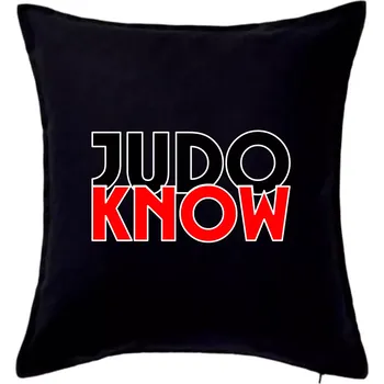 Polštář Judo know - Polštář 50x50 - 50x50 - Pouze potah ( Černá )