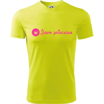 Jsem princezna (samotné) - Dětské triko sportovní (dresovina) - 158 cm/12 let ( Neonově žlutá )