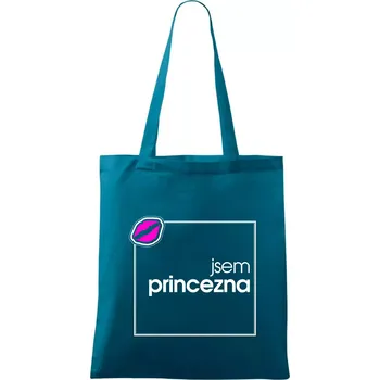 Jsem princezna ve čtverci - Taška bavlněná - 42 x 38 cm ( Petrolejová )