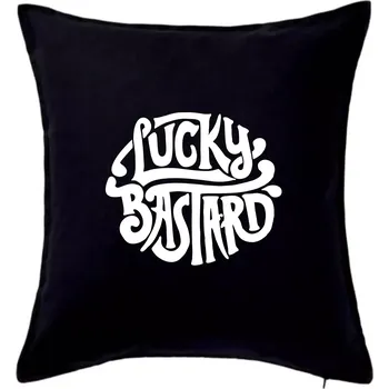 Polštář Lucky Bastard - Polštář 50x50 - 50x50 - Pouze potah ( Černá )