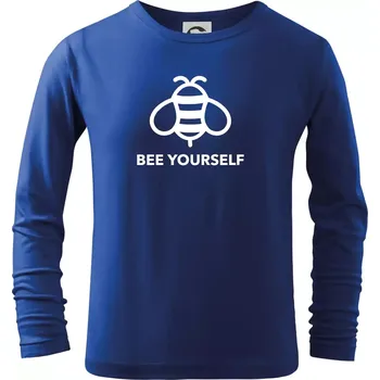 Chlapecké tričko Bee yourself - Triko dětské Long Sleeve - 122 cm/6 let ( Královská modrá )