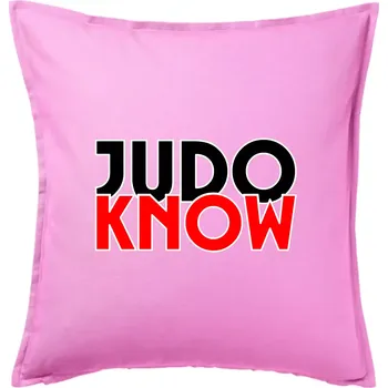 Polštář Judo know - Polštář 50x50 - 50x50 - Pouze potah ( Růžová )