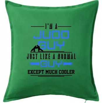 Polštář Judo Guy - Polštář 50x50 - 50x50 - Pouze potah ( Středně zelená )