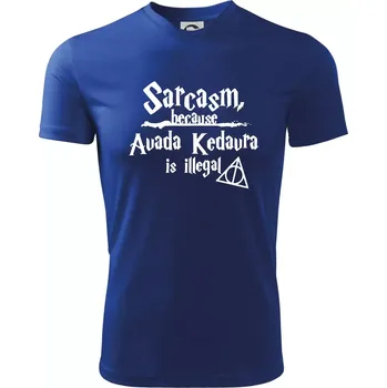 Chlapecké tričko Harry - Sarcasm, because Avada Kedavra is illegal - Dětské triko sportovní (dresovina) - 122 cm/6 let ( Královská modrá )