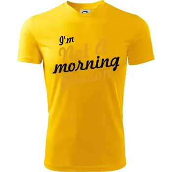 I'm not a morning person - Dětské triko sportovní (dresovina) - 158 cm/12 let ( Žlutá )