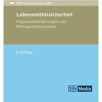Lebensmittelsicherheit - DIN e.V. [DE] (2025, Brožovaná, DIN Media Verlag)