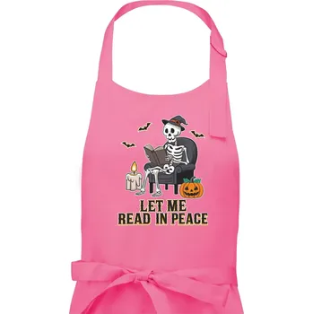 Kuchyňská zástěra Let me read in peace - Dámská zástěra na vaření - Univerzální velikost ( Růžová )