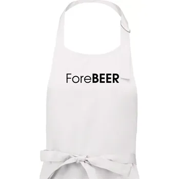 Kuchyňská zástěra Pivní nápisy ForeBEER - Pánská zástěra na vaření - Univerzální velikost ( Bílá )