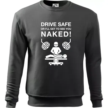 Jezdi bezpečně nebo tě uvidím nahého (Hana-creative) - Mikina Essential dětská - 146 cm/10 let ( Tmavá břidlice (šedá se zeleným nádechem) )