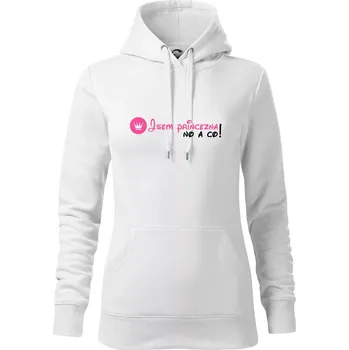 Dámská mikina Jsem princezna, no a co! - Mikina dámská Cape s kapucí - S ( Bílá )