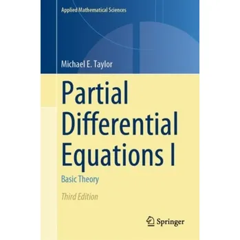 Matematika Partial Differential Equations I - Taylor, Michael R.
