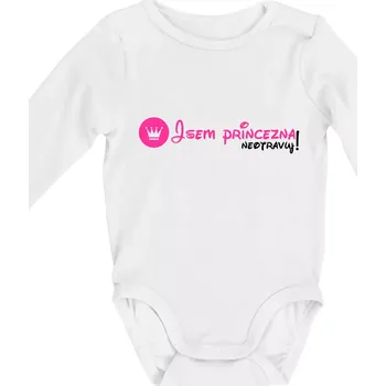 Kojenecký body Jsem princezna, neotravuj! - Body kojenecké s dlouhým rukávem - Dlouhý r. do 3 měs ( Bílá )