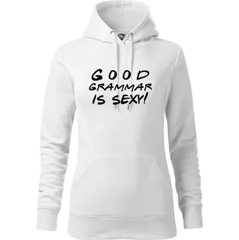Dámská mikina Good grammar is sexy - Mikina dámská Cape s kapucí - S ( Bílá )