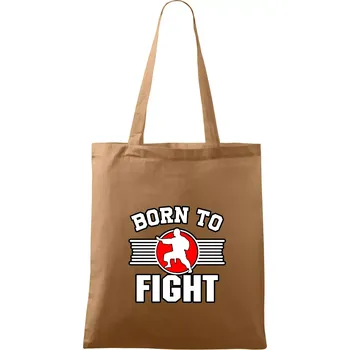 Nákupní taška Judo Born to fight - Taška bavlněná - 42 x 38 cm ( Cappuccino )