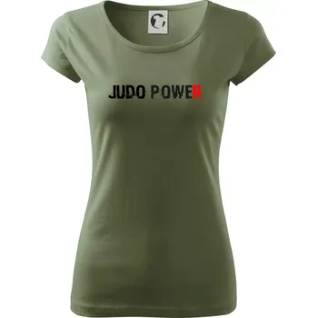 Dámské tričko Judo power - Dámské triko Pure - XS ( Khaki )