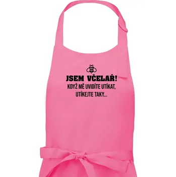 Kuchyňská zástěra Jsem včelař, utíkejte taky - Dámská zástěra na vaření - Univerzální velikost ( Růžová )