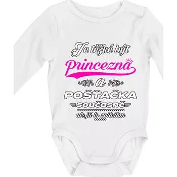 Kojenecký body Je těžké být princezna - pošťačka - Body kojenecké s dlouhým rukávem - Dlouhý r. do 3 měs ( Bílá )