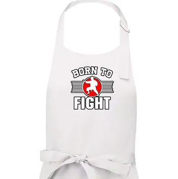 Kuchyňská zástěra Judo Born to fight - Dámská zástěra na vaření - Univerzální velikost ( Bílá )