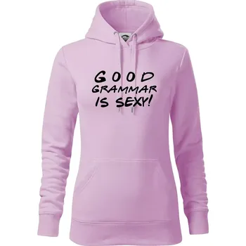 Dámská mikina Good grammar is sexy - Mikina dámská Cape s kapucí - S ( Orchid )