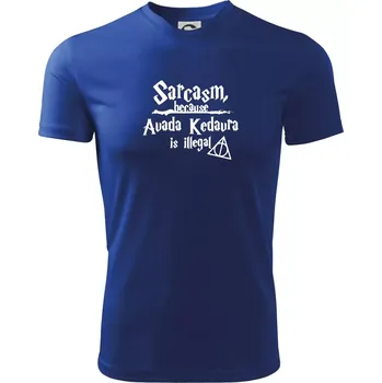 Pánské tričko Harry - Sarcasm, because Avada Kedavra is illegal - Pánské triko Fantasy sportovní (dresovina) - S ( Královská modrá )