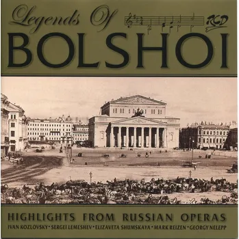 DVD film Legends of Bolshoi: Highlights from Russian Operas Bolshoi Theatre Orchestra - CD