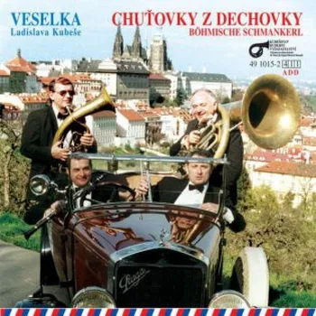 Chuťovky z dechovky Veselka Ladislava Kubeše - CD