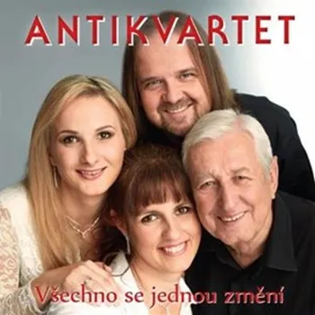 Všechno se jednou změní Antikvartet - CD
