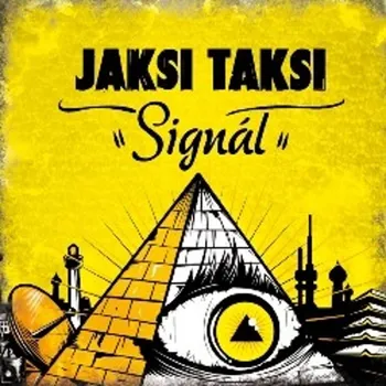 Signál Jaksi Taksi - CD
