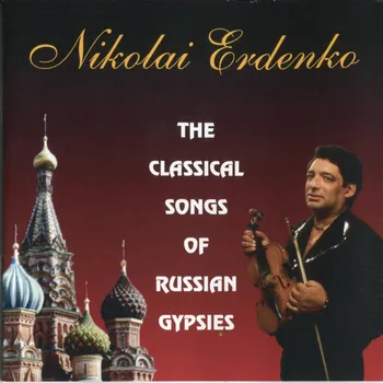 Nikolay Erdenko and his Gypsy Band Erdenko Nikolay - CD