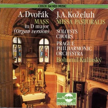 DVD film Antonín Dvořák, Jan Antonín Koželuh - Mše v D Dur / Missa Patoralis (Czech Sacred Music) Prague Philharmonic Orchestra - CD