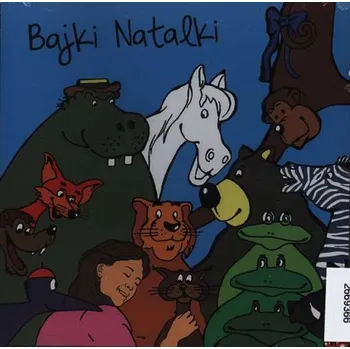 Bajki Natalki Kukulska Natalia - CD