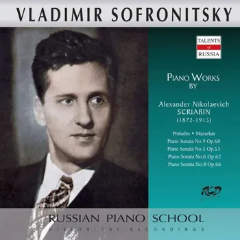 Four Preludes Op. 74 / Mazurkas / Preludes Sofronitsky Vladimir - CD