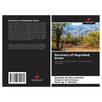 Recovery of Degraded Areas - de Moura Martins, Elisandro