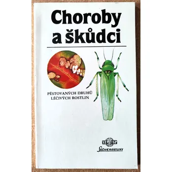 Choroby a škůdci pěstovaných druhů léčivých rostlin, Štěpán Neubauer 1987